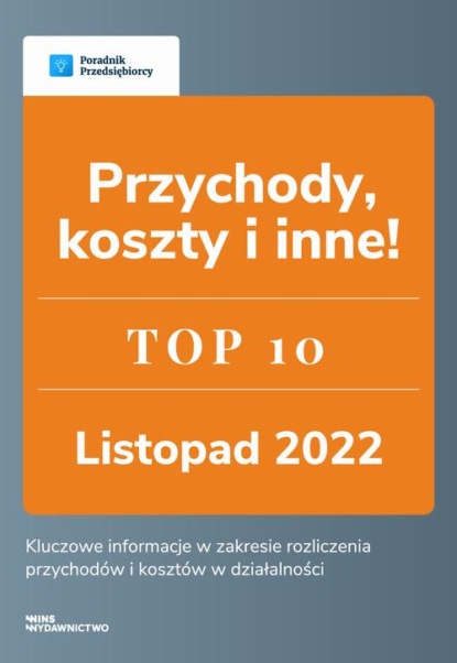 Przychody, koszty i inne - TOP 10 Księgowość