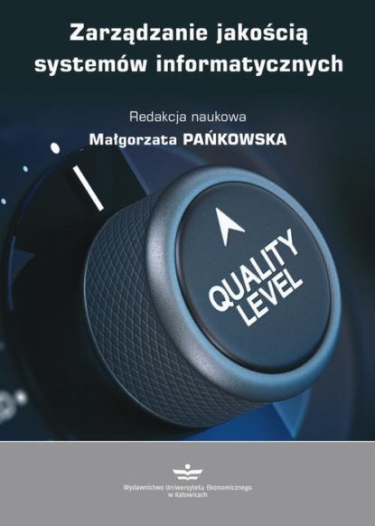 Zarządzanie jakością systemów informatycznych