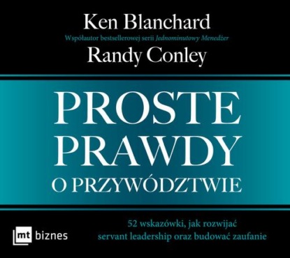Proste prawdy o przywództwie