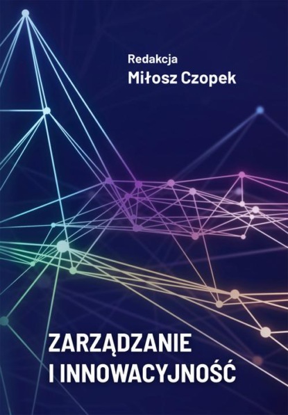 Zarządzanie i innowacyjność
