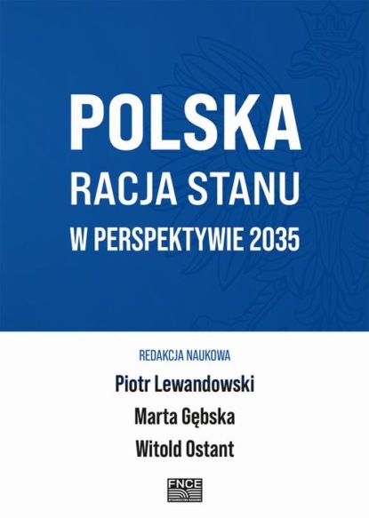 Polska Racja Stanu w Perspektywie 2035
