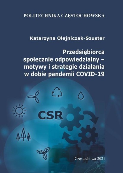 Przedsiębiorca społecznie odpowiedzialny – motywy i strategie działania w dobie pandemii COVID-19
