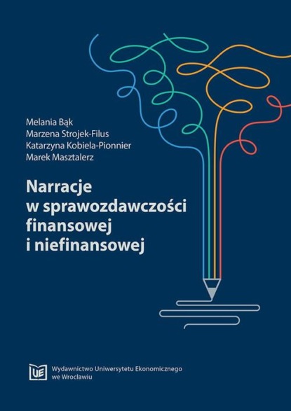 Narracje w sprawozdawczości finansowej i niefinansowej