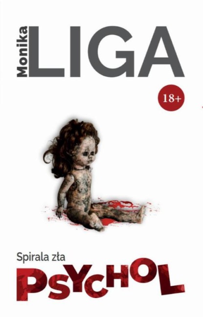 Psychol. Spirala zła +18