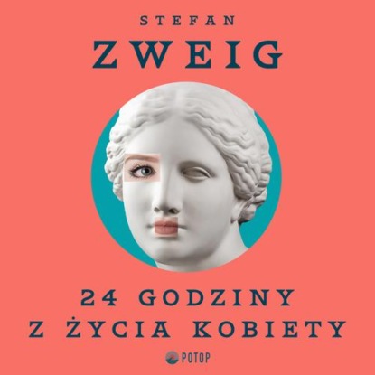24 godziny z życia kobiety