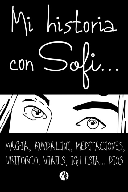 Mi historia con Sofi