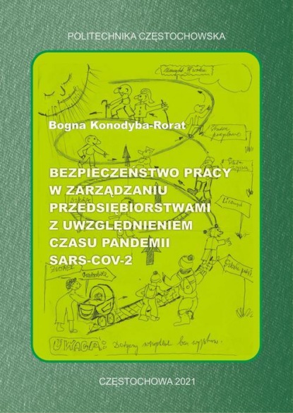 Bezpieczeństwo pracy w zarządzaniu przedsiębiorstwami z uwzględnieniem czasu pandemii SARS-COV-2