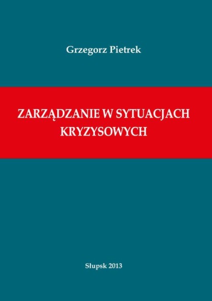 Zarządzanie w sytuacjach kryzysowych