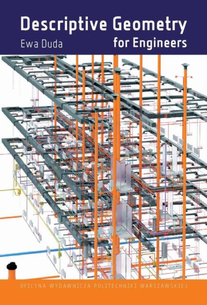 Descriptive Geometry for Engineers