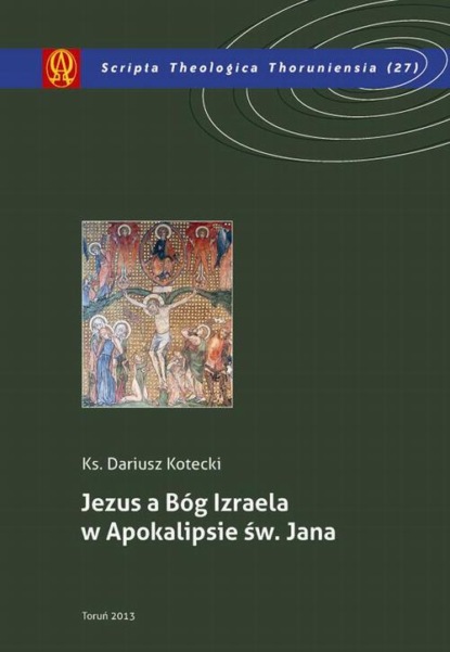 Jezus a Bóg Izraela w Apokalipsie św. Jana