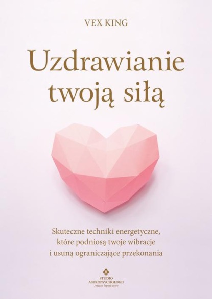 Uzdrawianie twoją siłą
