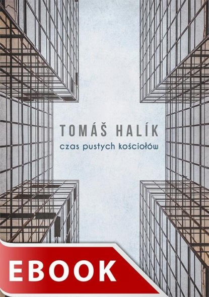 Czas pustych kościołów