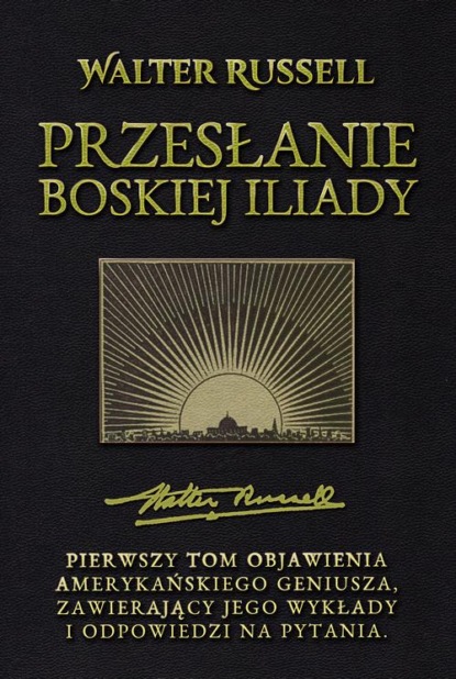 Przesłanie Boskiej Iliady