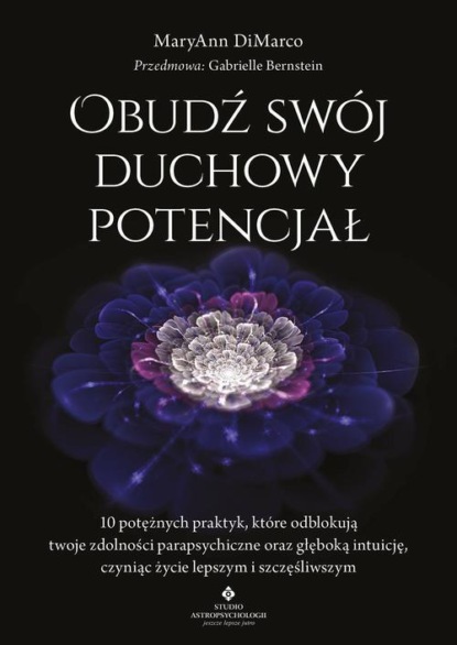 Obudź swój duchowy potencjał