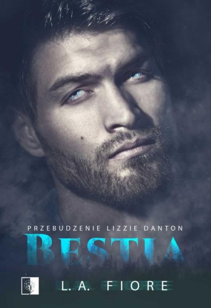 Bestia. Przebudzenie Lizzie Danton