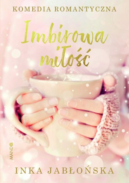Imbirowa miłość