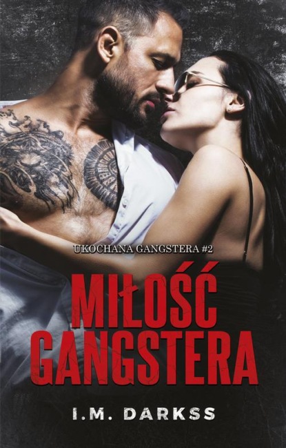 Miłość gangstera