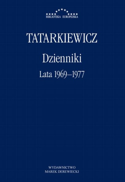 Dzienniki. Część III: lata 1969–1977