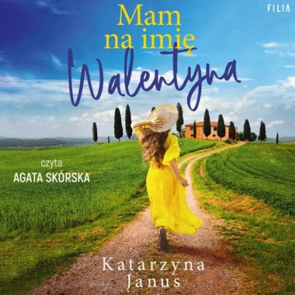 Mam na imię Walentyna
