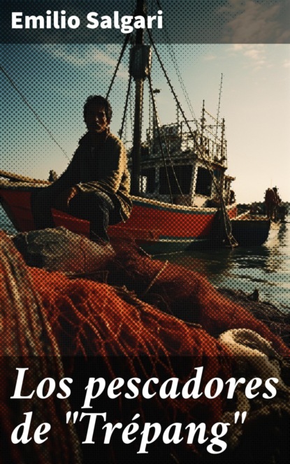 Los pescadores de "Trépang"