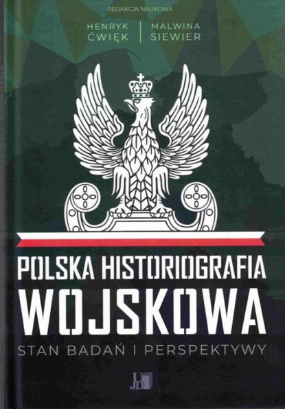 Polska Historiografia Wojskowa