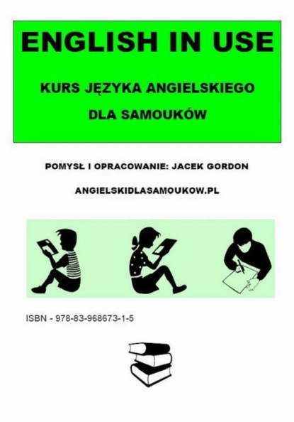 English in Use. Kurs języka angielskiego dla samouków
