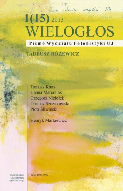 WIELOGŁOS. Pismo Wydziału Polonistyki UJ 1 (15) 2013