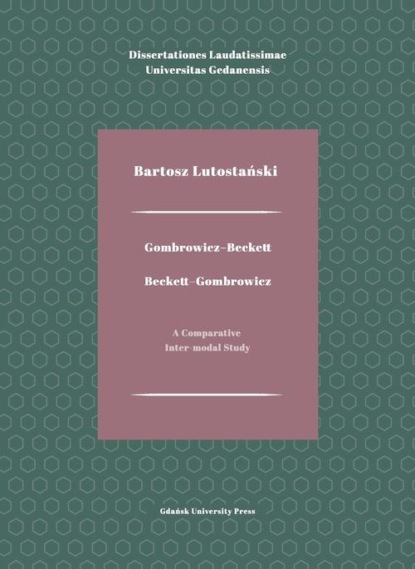 Gombrowicz-Beckett. Beckett-Gombrowicz