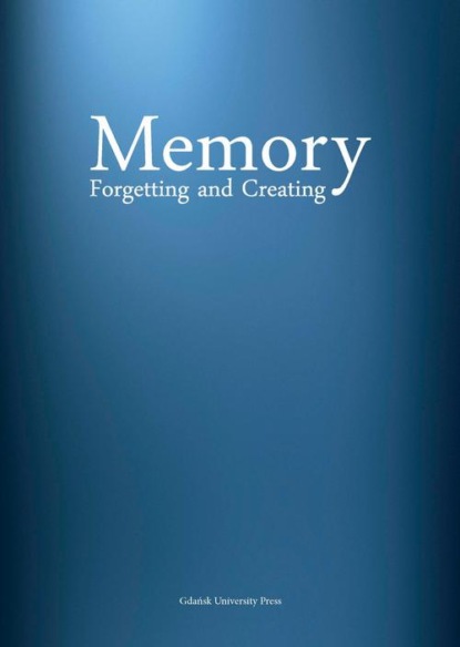 Memory Forgetting and Creating