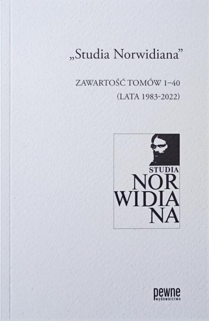„Studia Norwidiana”. Zawartość tomów 1-40 (lata 1983-2022)