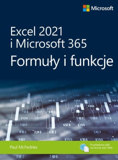 Excel 2021 i Microsoft 365 Formuły i funkcje