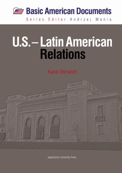 U.S.–Latin American. Relations