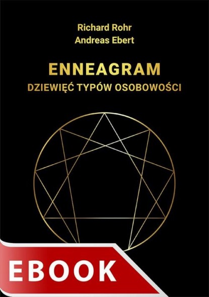 Ennagram. Dziewięć typów osobowości
