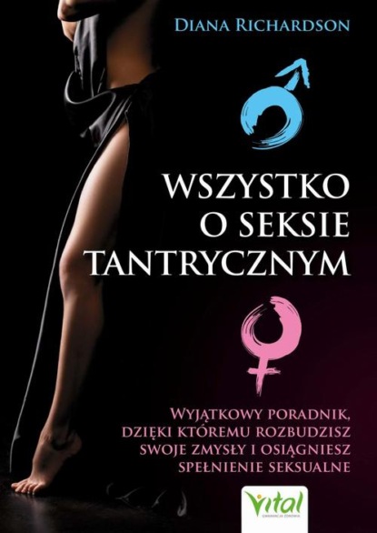 Wszystko o seksie tantrycznym