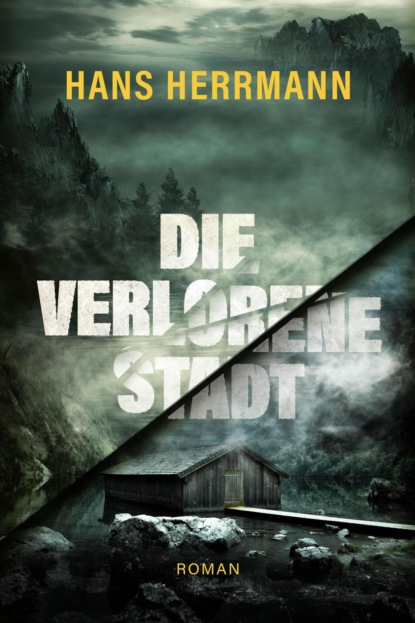 Die Verlorene Stadt