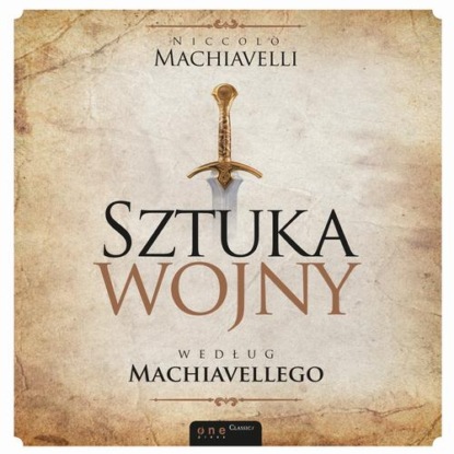 Sztuka wojny według Machiavellego