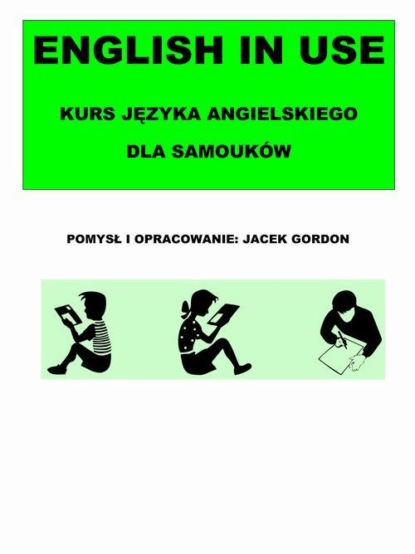 English in Use Kurs języka angielskiego dla samouków