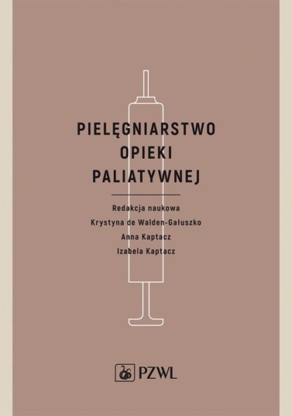 Pielęgniarstwo opieki paliatywnej