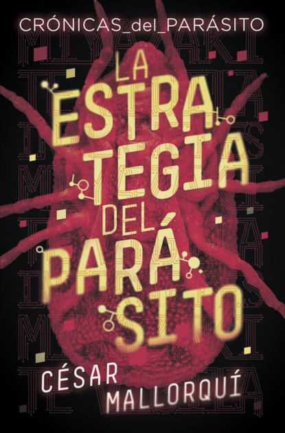 La estrategia del parásito