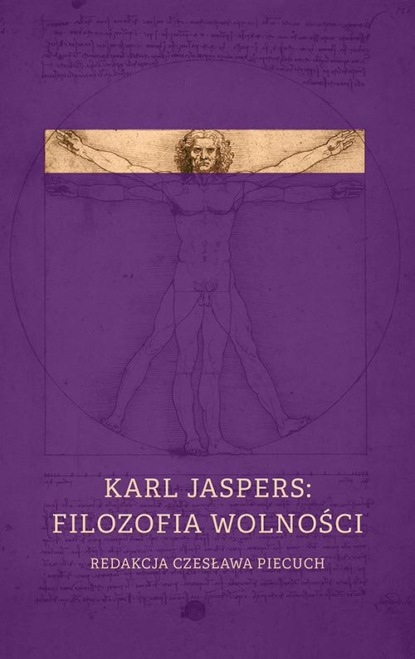 Karl Jaspers: filozofia wolności