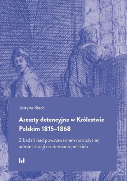 Areszty detencyjne w Królestwie Polskim 1815–1868
