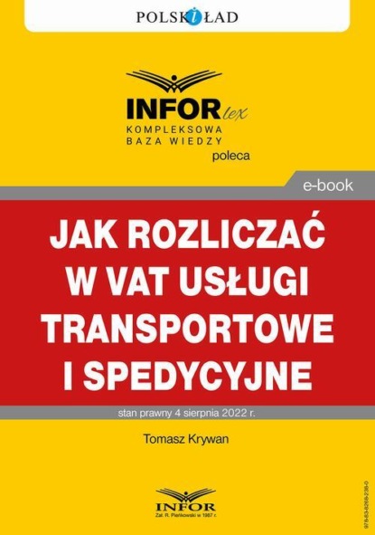 Jak rozliczać w VAT usługi transportowe i spedycyjne