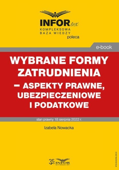 Wybrane formy zatrudnienia – aspekty prawne, ubezpieczeniowe i podatkowe