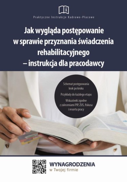 Jak wygląda postępowanie w sprawie przyznania świadczenia rehabilitacyjnego – instrukcja dla pracodawcy