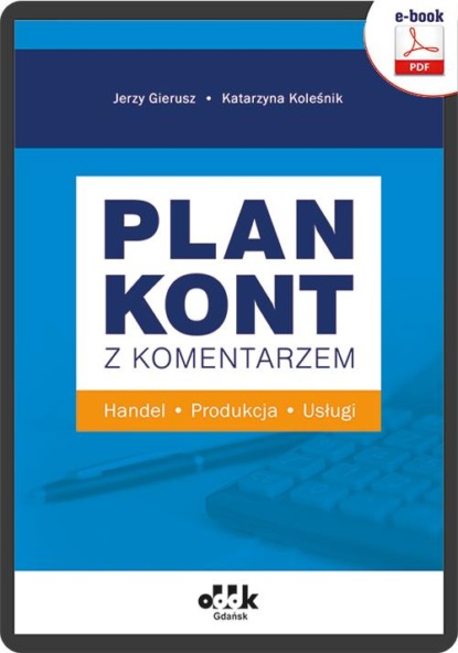 Plan kont z komentarzem – handel, produkcja, usługi (e-book)