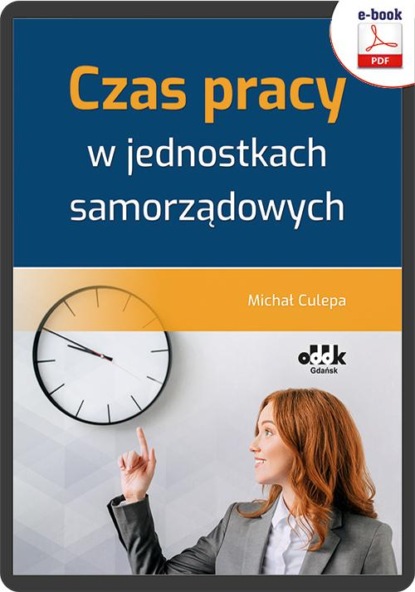 Czas pracy w jednostkach samorządowych (e-book)