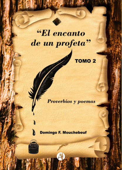 El encanto de un profeta