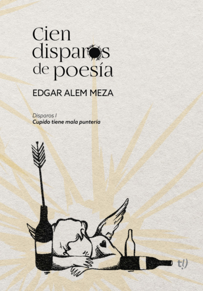 Cien disparos de poesía