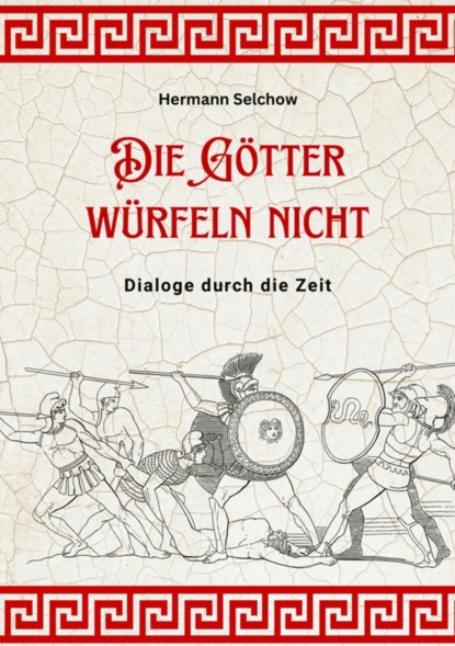 Die Götter würfeln nicht