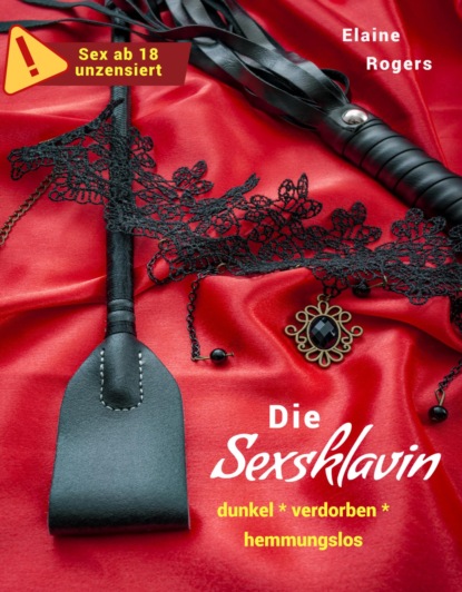 Die Sexsklavin (LESEPROBE)
